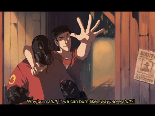I don't actually like playing TF2, since I suck. Team Fortress 2.
